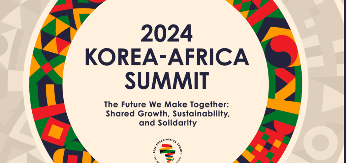 2024 KOREA AFRICA SUMMIT: THE FUTURE WE BUILD TOGETHER